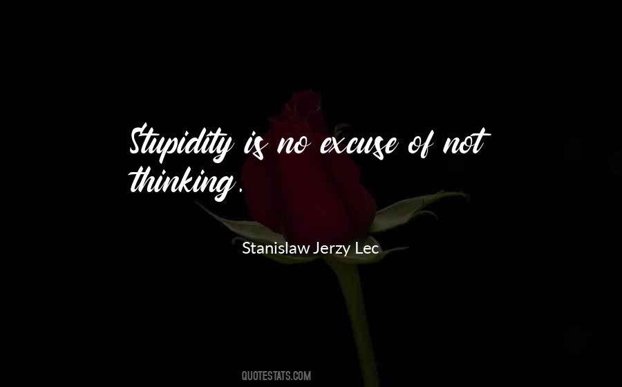 Stanislaw Jerzy Lec Quotes #1715650