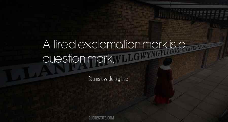 Stanislaw Jerzy Lec Quotes #415946 Stanislaw Jerzy Lec Quotes #415946