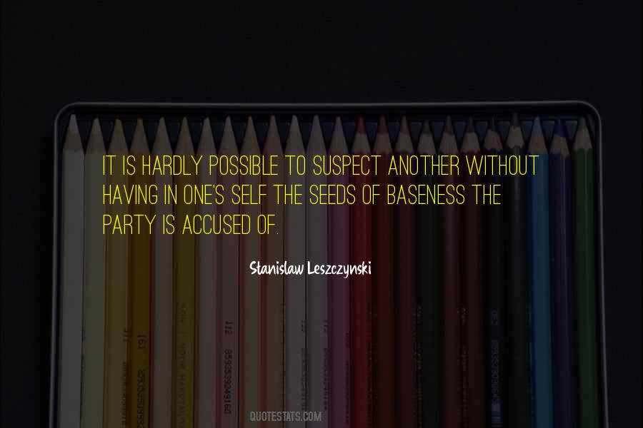 Stanislaw Leszczynski Quotes #1483905