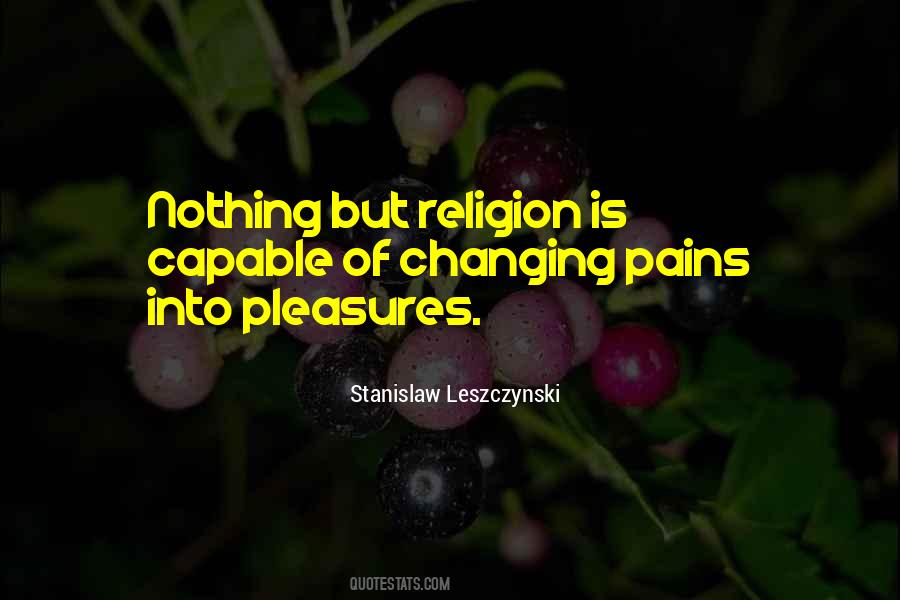 Stanislaw Leszczynski Quotes #926305