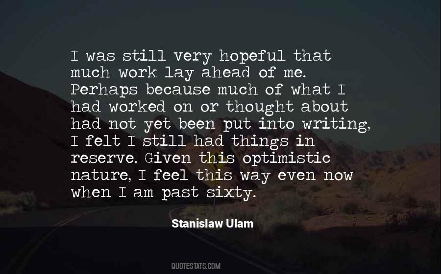Stanislaw Ulam Quotes #1114269