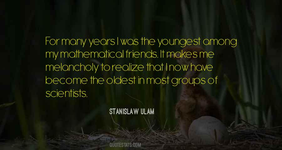 Stanislaw Ulam Quotes #1141370