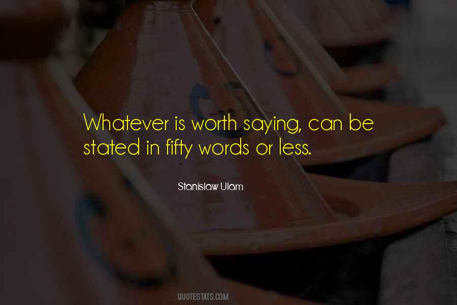 Stanislaw Ulam Quotes #1204178