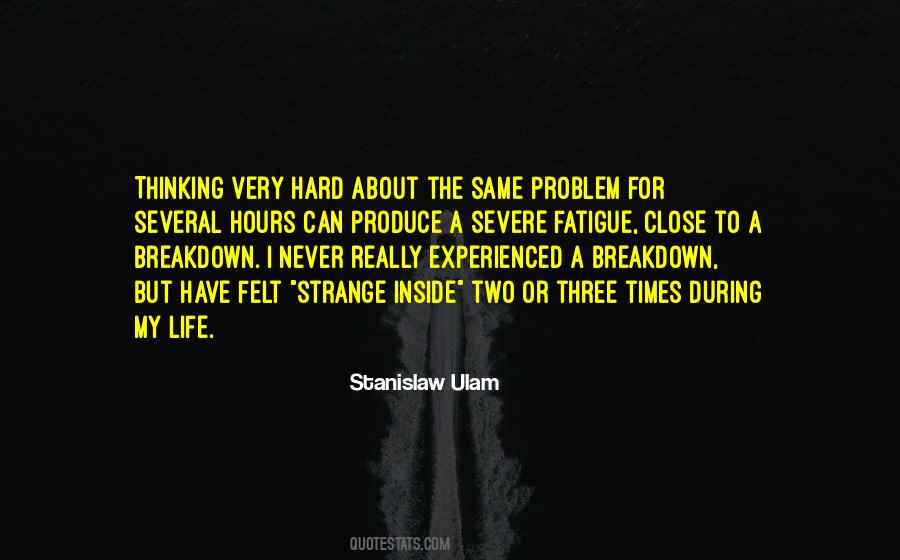 Stanislaw Ulam Quotes #1295212