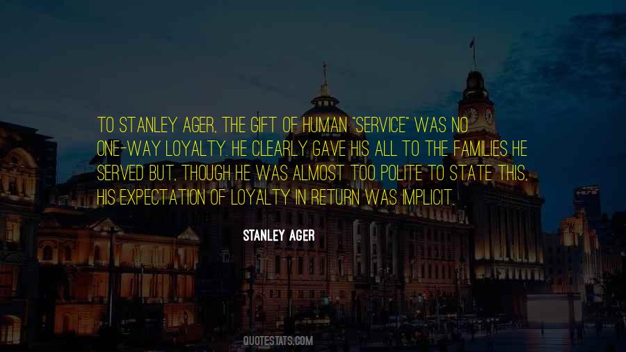 Stanley Ager Quotes #112272