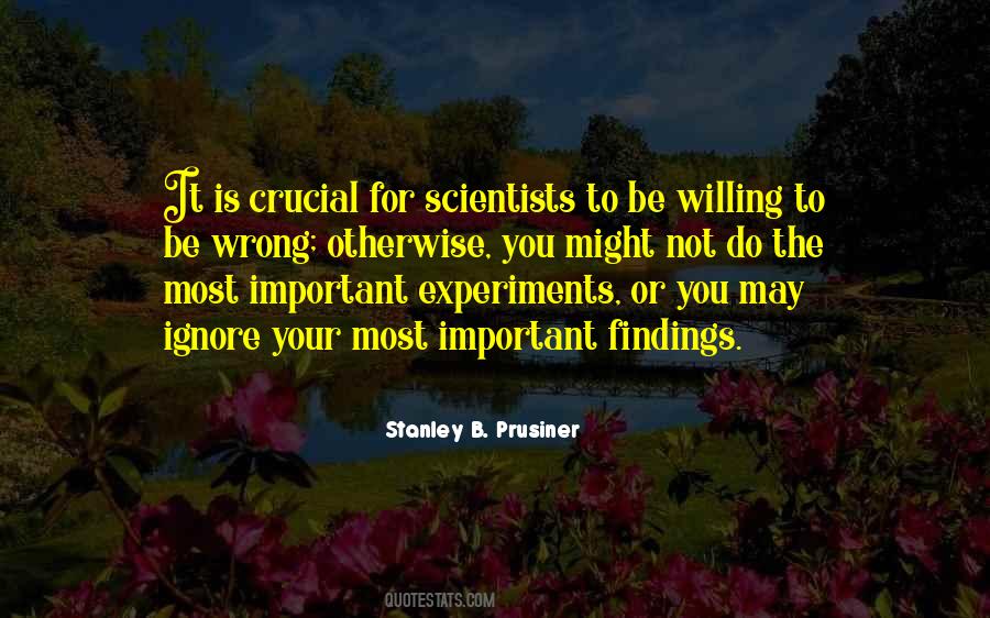 Stanley B. Prusiner Quotes #1108012