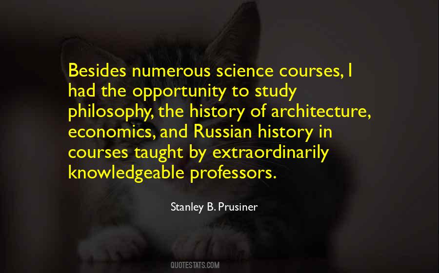 Stanley B. Prusiner Quotes #1534880