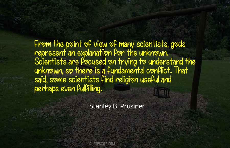 Stanley B. Prusiner Quotes #1624142