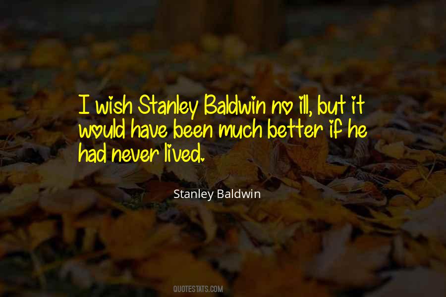 Stanley Baldwin Quotes #1536801