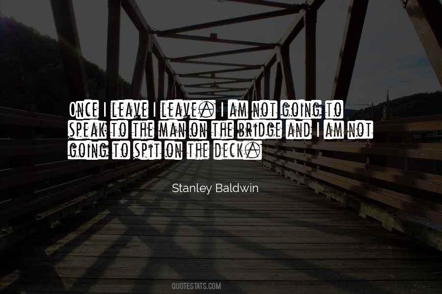 Stanley Baldwin Quotes #584244