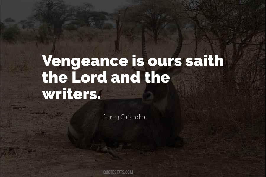 Stanley Christopher Quotes #1114624