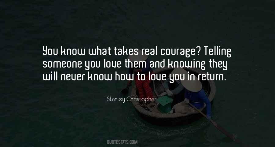Stanley Christopher Quotes #1319104