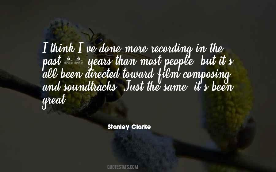Stanley Clarke Quotes #1746257