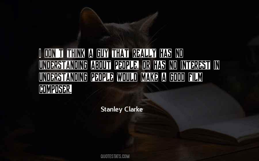 Stanley Clarke Quotes #682299