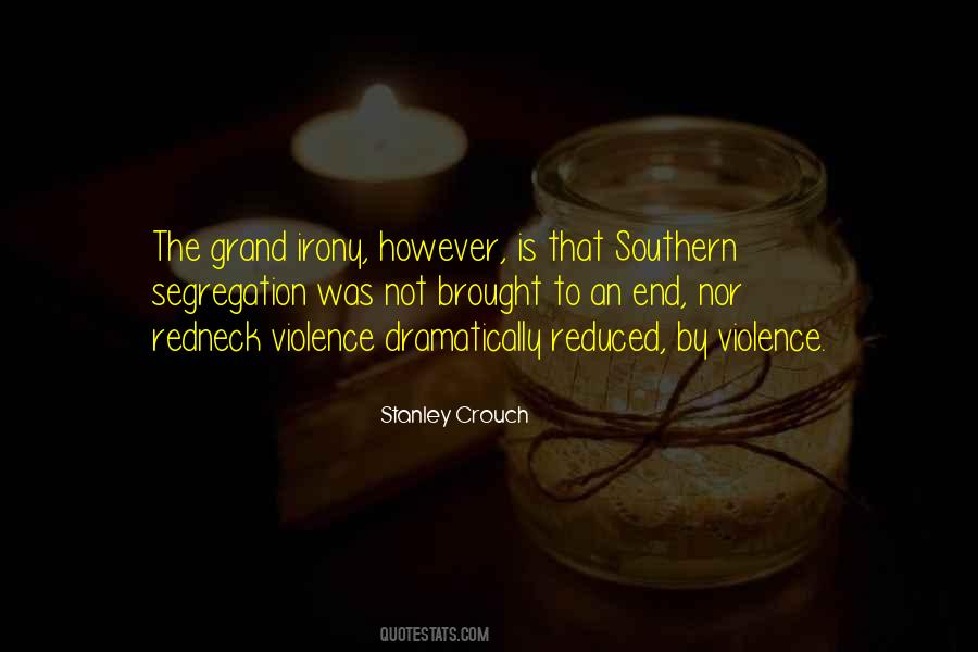 Stanley Crouch Quotes #1460220