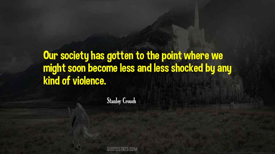 Stanley Crouch Quotes #766206