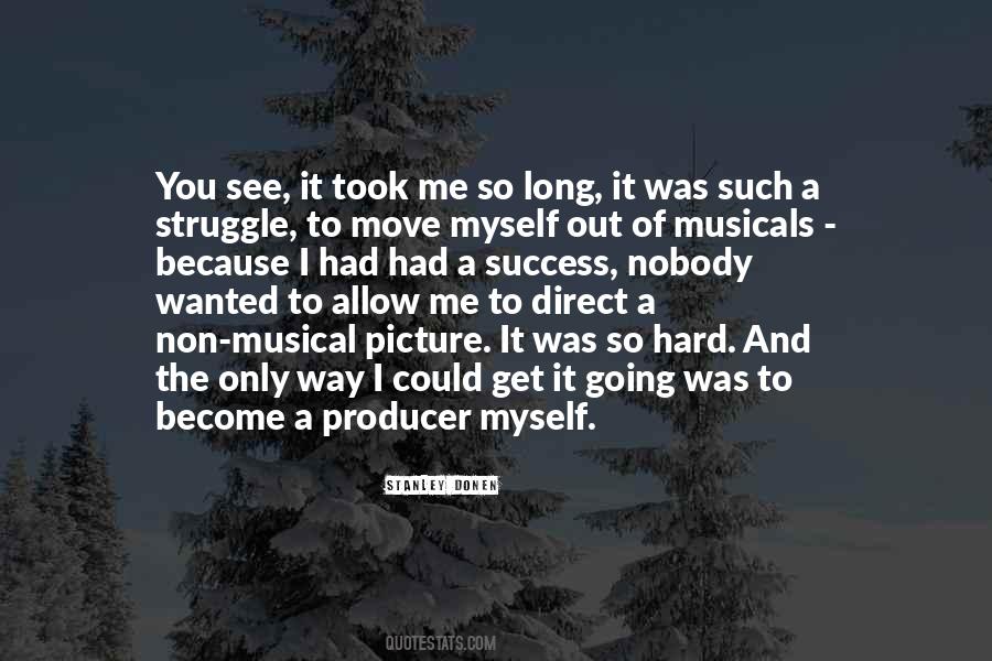 Stanley Donen Quotes #1232512