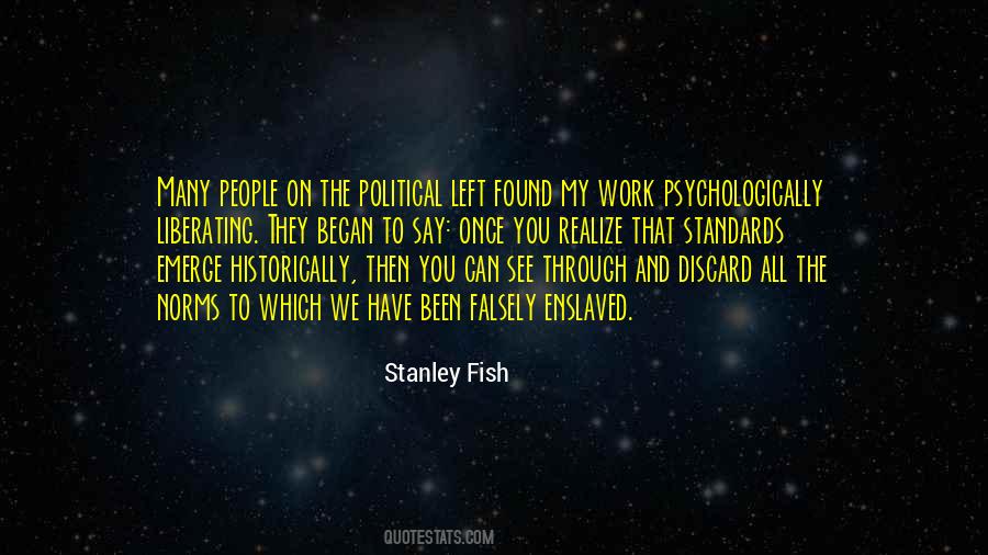 Stanley Fish Quotes #698941