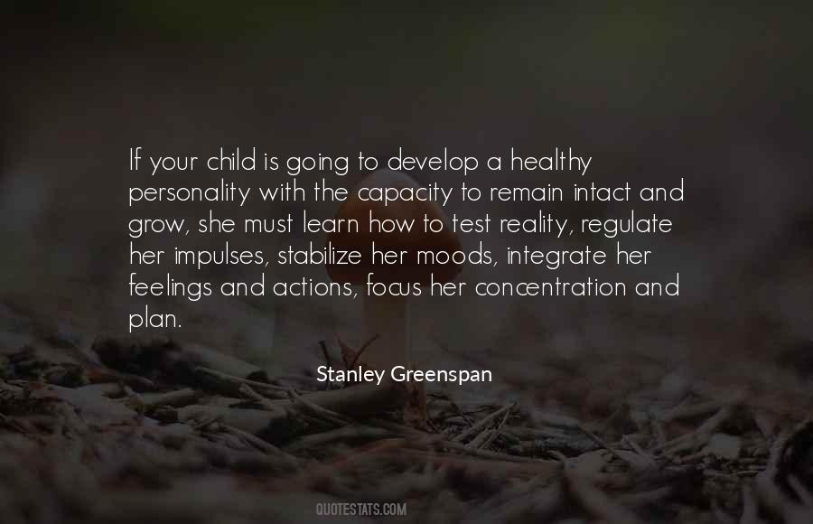 Stanley Greenspan Quotes #902549