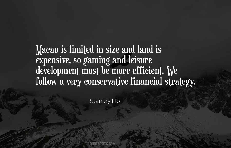 Stanley Ho Quotes #261835