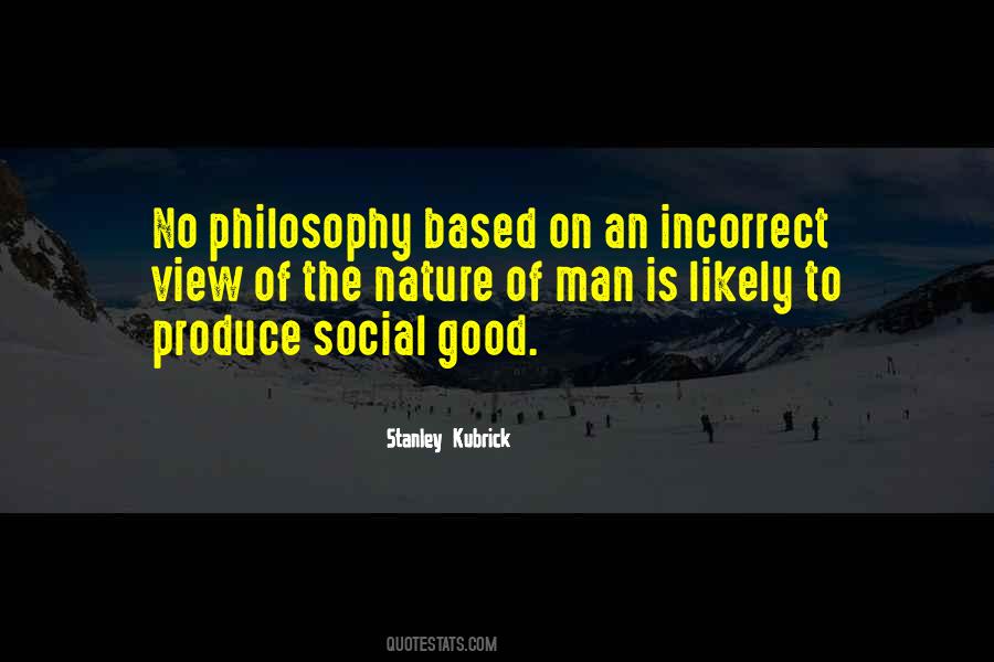 Stanley Kubrick Quotes #1762275