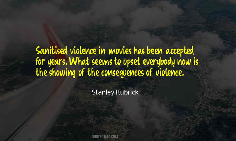 Stanley Kubrick Quotes #967785