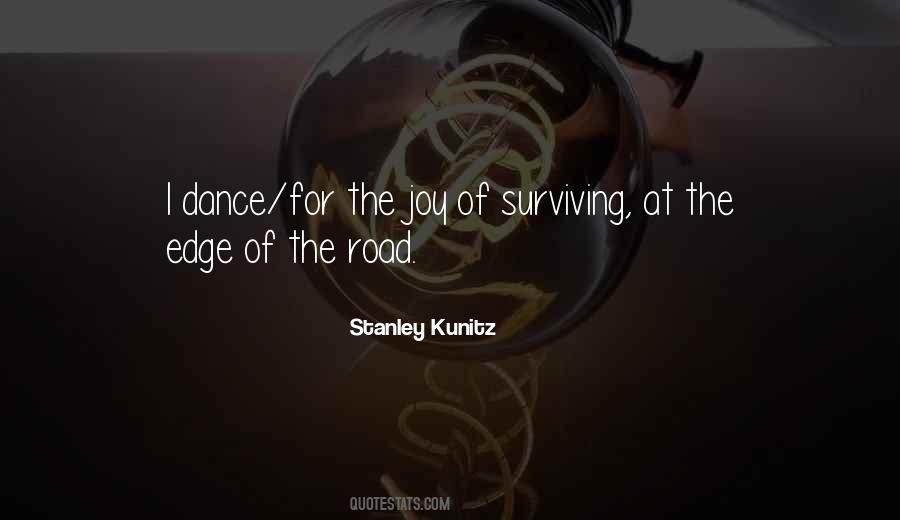 Stanley Kunitz Quotes #1541111