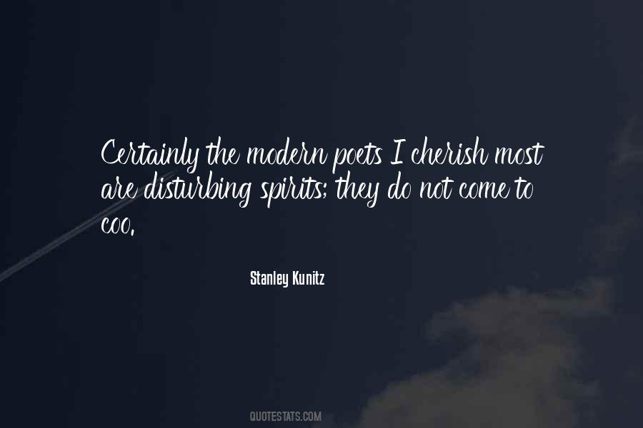 Stanley Kunitz Quotes #1678739