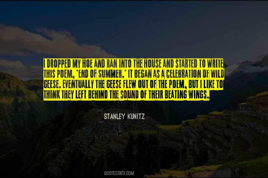 Stanley Kunitz Quotes #462048