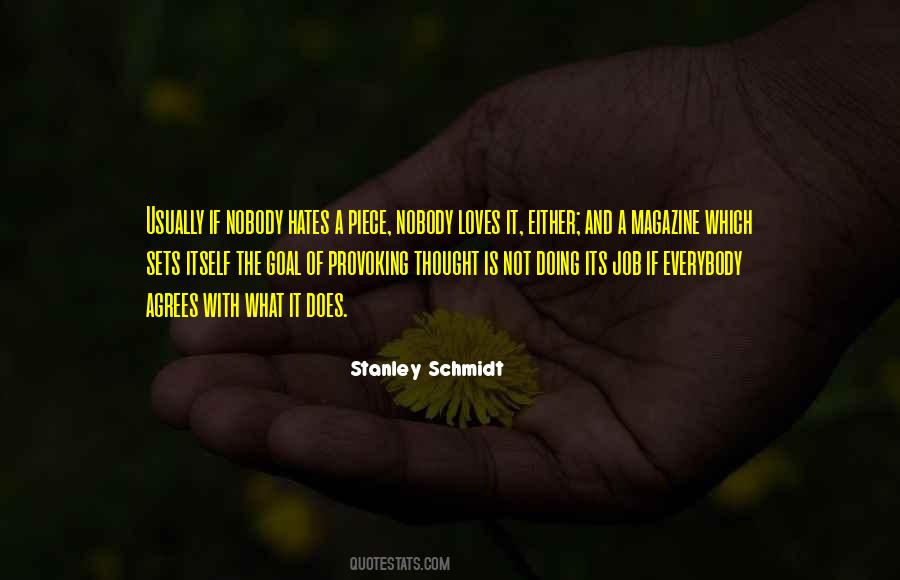 Stanley Schmidt Quotes #1126772