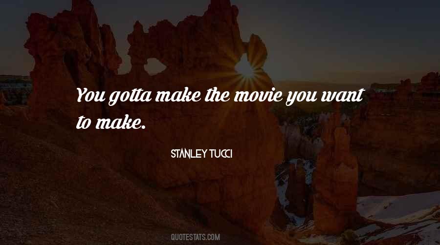 Stanley Tucci Quotes #535230