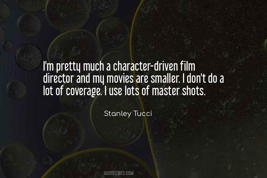 Stanley Tucci Quotes #923584