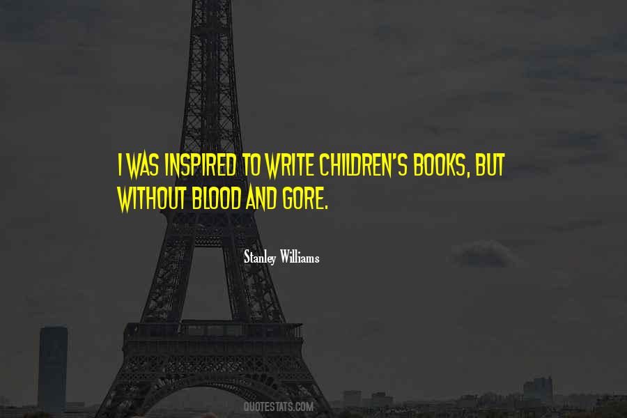 Stanley Williams Quotes #1353215 Stanley Williams Quotes #1353215