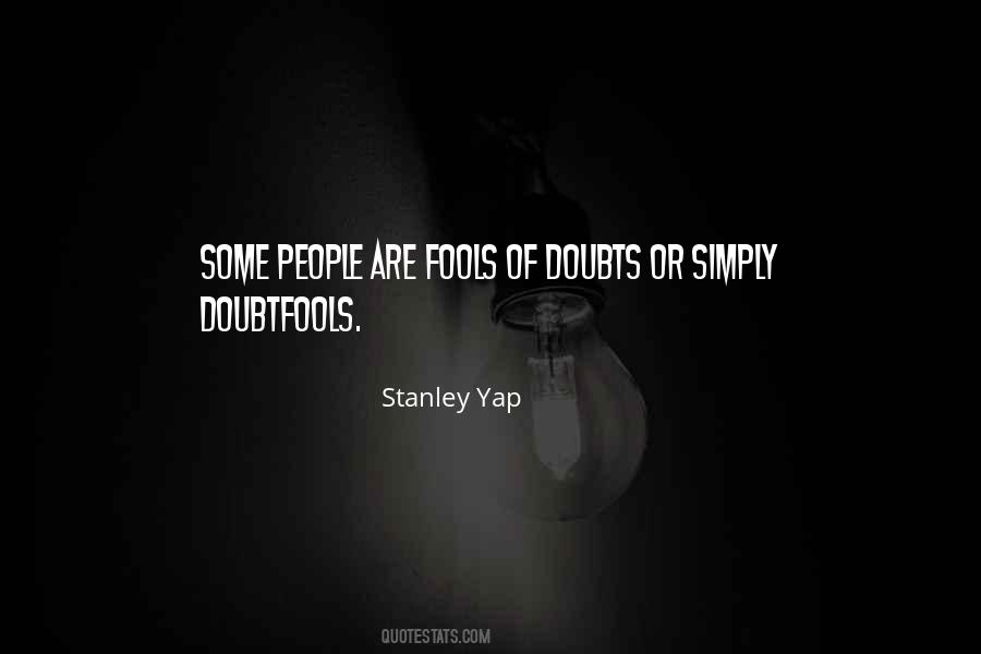 Stanley Yap Quotes #647244