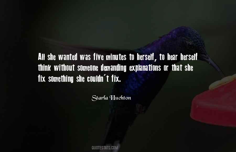 Starla Huchton Quotes #600773