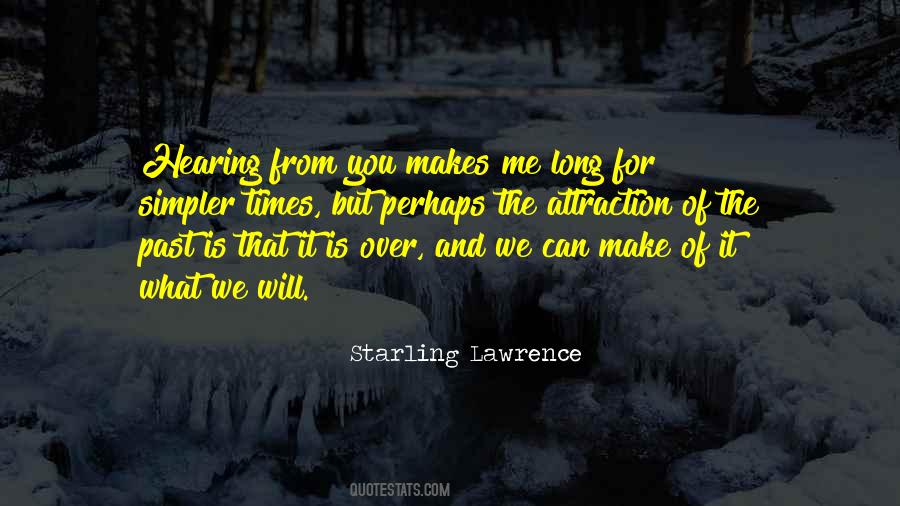 Starling Lawrence Quotes #271137