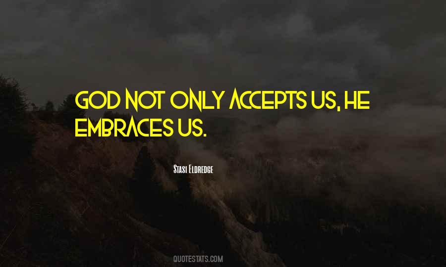 Stasi Eldredge Quotes #1804456
