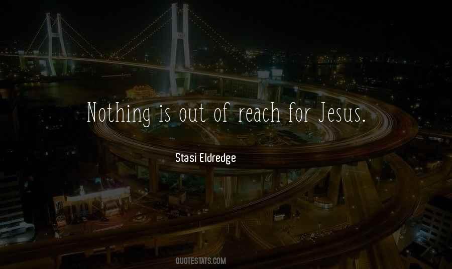 Stasi Eldredge Quotes #452025