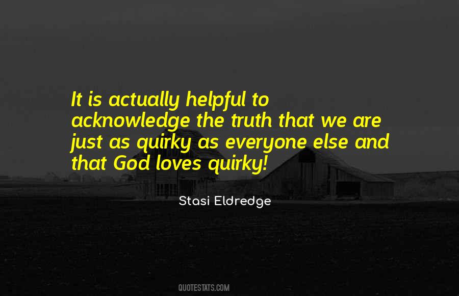 Stasi Eldredge Quotes #491734
