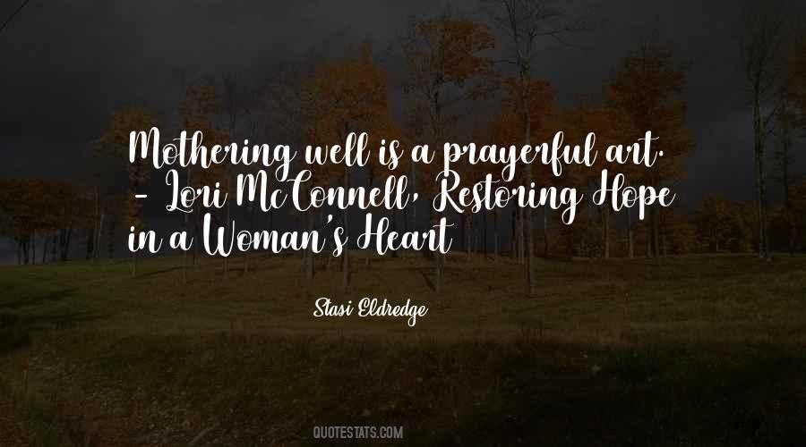 Stasi Eldredge Quotes #738127