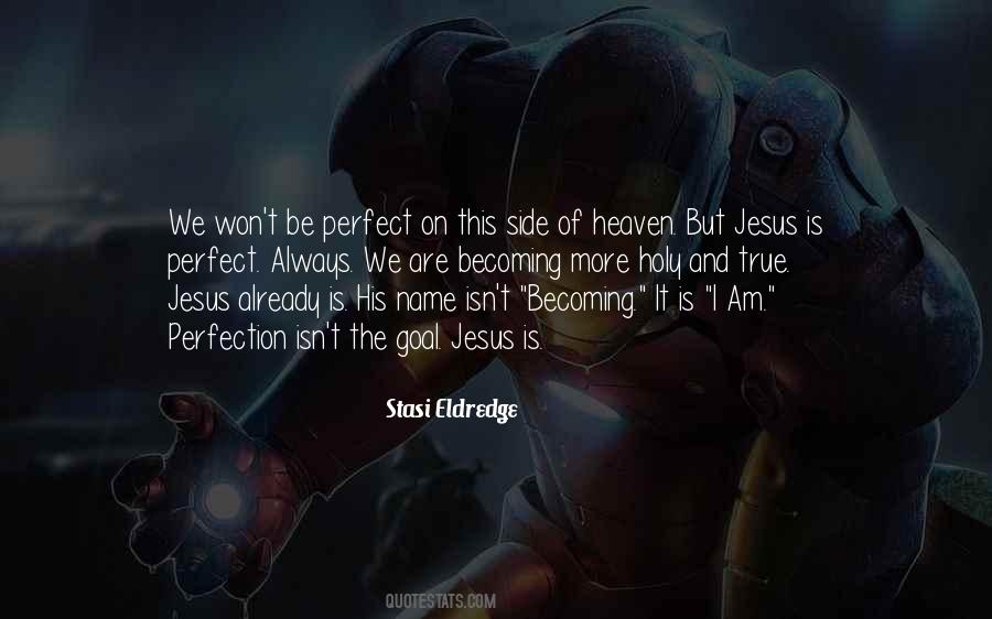 Stasi Eldredge Quotes #942055