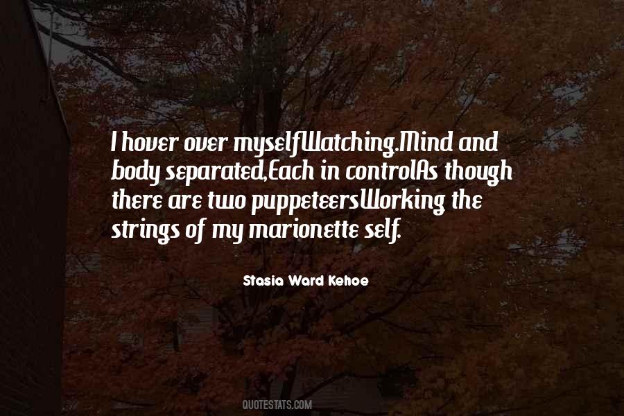 Stasia Ward Kehoe Quotes #1220799