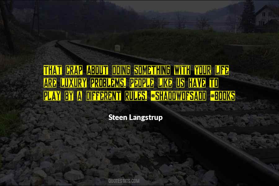 Steen Langstrup Quotes #567666