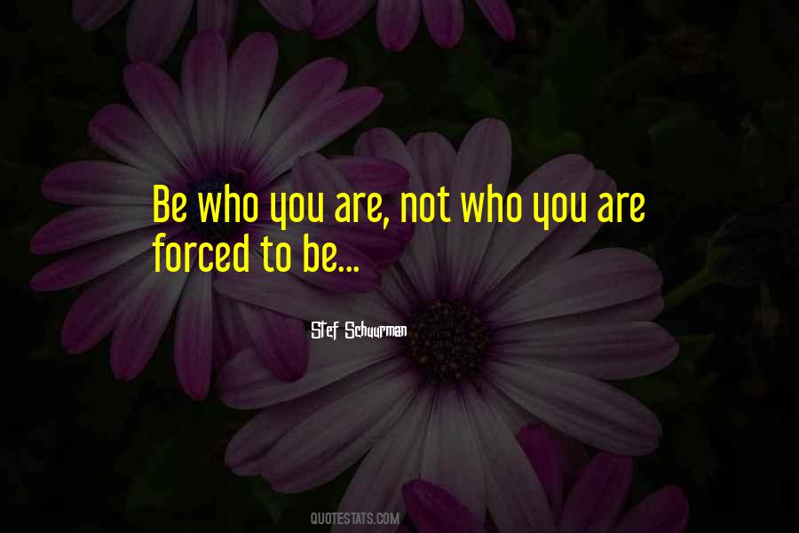 Stef Schuurman Quotes #1222173 Stef Schuurman Quotes #1222173