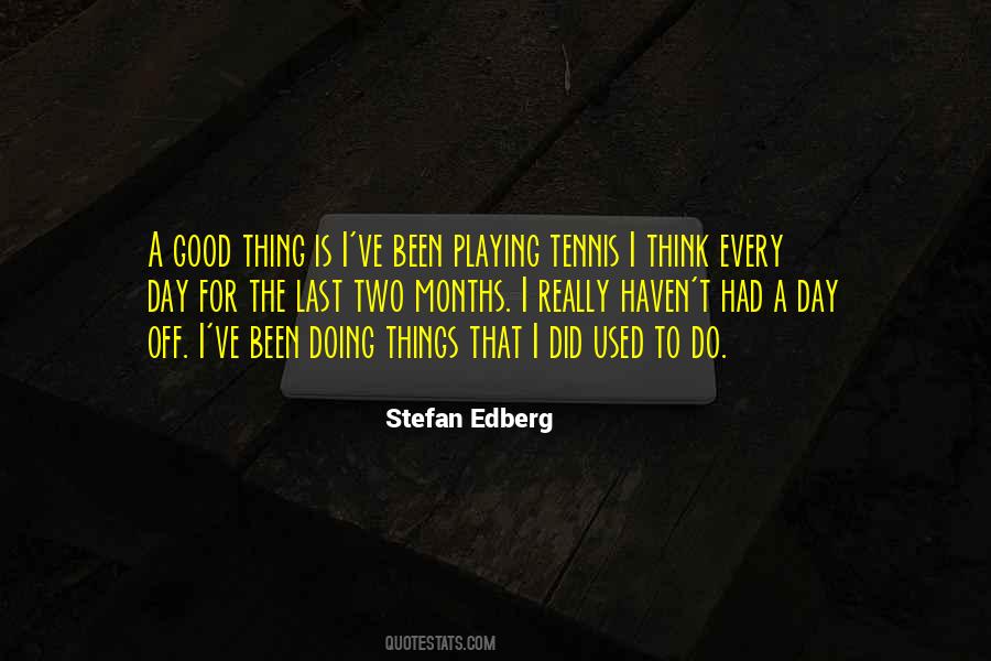 Stefan Edberg Quotes #415120