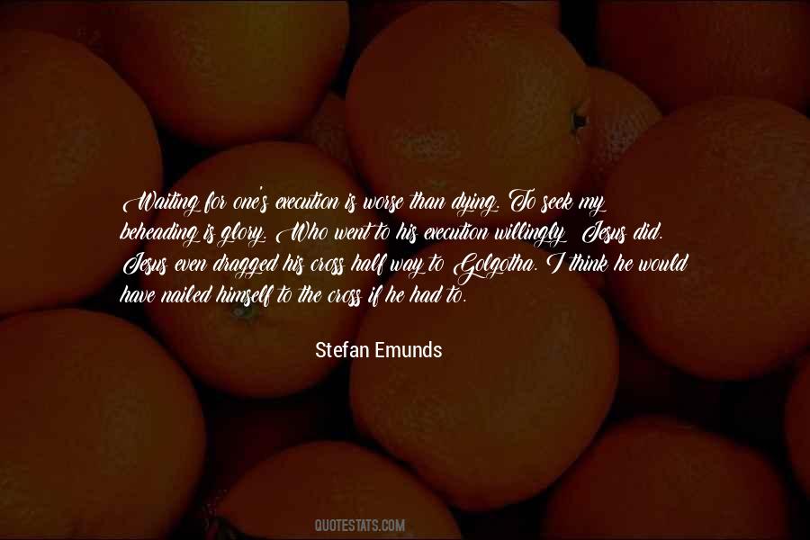 Stefan Emunds Quotes #1432272