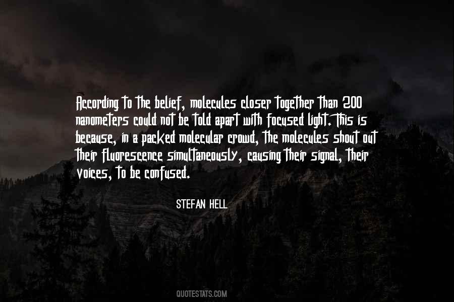 Stefan Hell Quotes #1367097