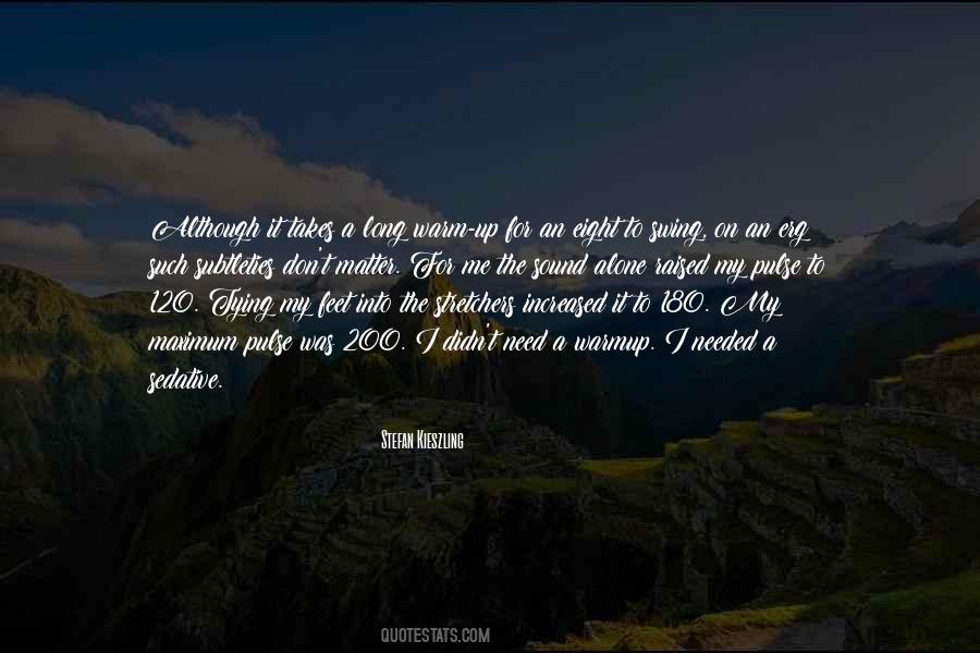 Stefan Kieszling Quotes #1667169