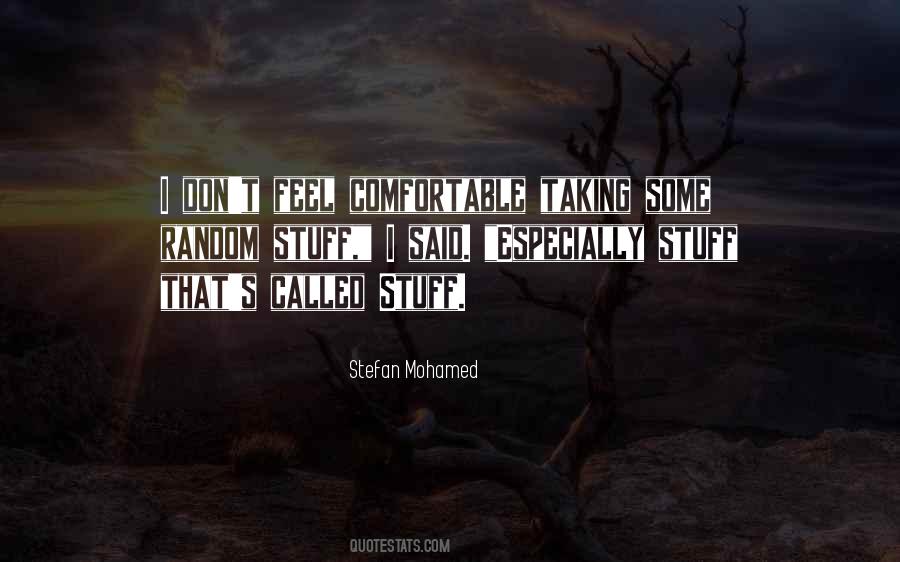 Stefan Mohamed Quotes #1623316