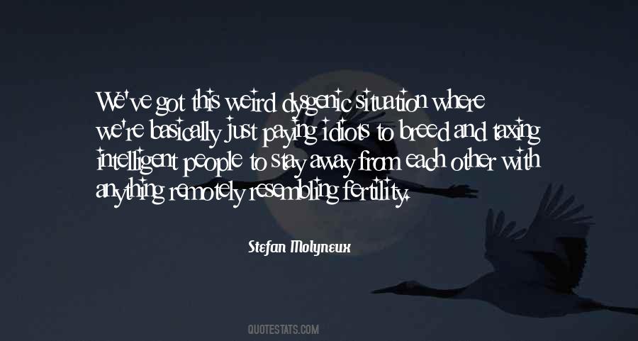 Stefan Molyneux Quotes #1203879